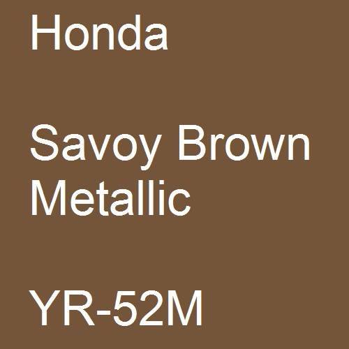 Honda, Savoy Brown Metallic, YR-52M.